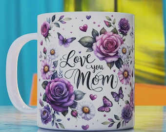 Liebe dich Mama Mug Wrap PNG, Muttertag Mug Sublimationsdesign, Mutter Mug Design, lustige Mug Wrap