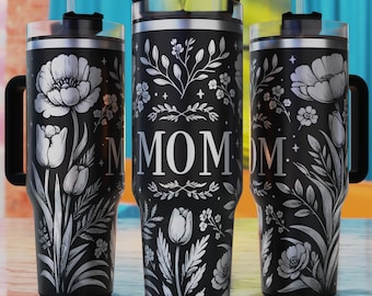 Mom 40oz Tumbler Laser Svg, Mom Tumbler Svg, 40oz Tumbler Engraved Design, Laser Engraving Svg, Mothers Day Tumbler Svg