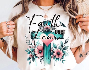 Faith Over Fear Png, Christian Sublimation Design, Christian Png, Christian Shirt Png, Bible Verse PNG, Worship Png