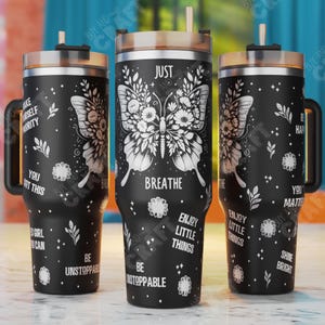 Just Breathe 40oz Tumbler Wrap , Affirmations Laser Svg, Self Love Tumbler Svg, Mental Health Laser Engraving Files