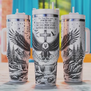 Wings As Eagles Tumbler Svg, Bible Verse Christian 40oz Tumbler Wrap, Tumbler Laser Svg, 40oz Tumbler Engraved Design, Laser Engraving Svg