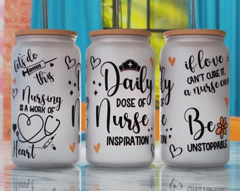 Nurse Glass Can PNG, Frosted Glass Can PNG, Nurse life 16oz Libbey Can Sublimaton Design, Libbey Glass Can PNG,