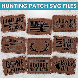 Könnte beinhalten: Neun braune Leder-Patches mit schwarzem Text und Bildern. Die Patches zeigen Jagdmotive, darunter ein Hirsch, Geweih, ein Gewehr und die Worte "Hunting Season", "Born to Hunt", "Show Me Your Rack", "Eat Sleep Hunt Repeat", "Gone Hunting", "Duckaholic Hooked on Quack" und "Buck Off".