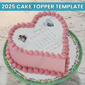 Herz Cake Topper Vorlage, Kalender 2025 Brennen Kuchen Topper Design, Printable Design, Zuckerguss, Oblatenpapier