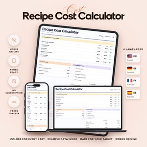 May include: A digital Recipe Cost Calculator interface displayed on a tablet and a smartphone. The screen shows columns for cost, price, and margin for various recipes. Icons indicate features like works offline, phone ready, no subscription, and lifetime access.