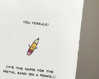 You Ferrule! Pencil Pen Wishes Nice Sweet Friend Stationery Adorable Correspondence Made in Toronto Canada