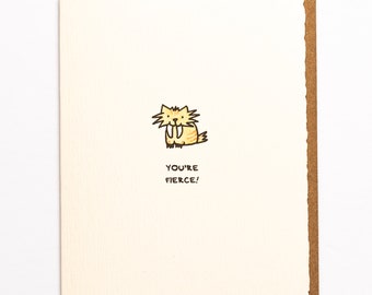 You're Fierce! Sabertooth Greeting Card Cute Friendship Support Girl Power Made in Toronto Canada Encouragement Animal Lover enfrancais