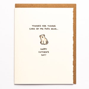 Thanks for taking care of me papa bear... Happy Father's Day greeting card cute adorable recycled made in Canada Father Daddy love