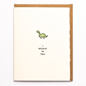 I Believe In You Loch Ness Monster Grußkarte Niedliches entzückendes Kawaii Papier made in Canada Toronto Ermutigung Nessie Kryptozoologie
