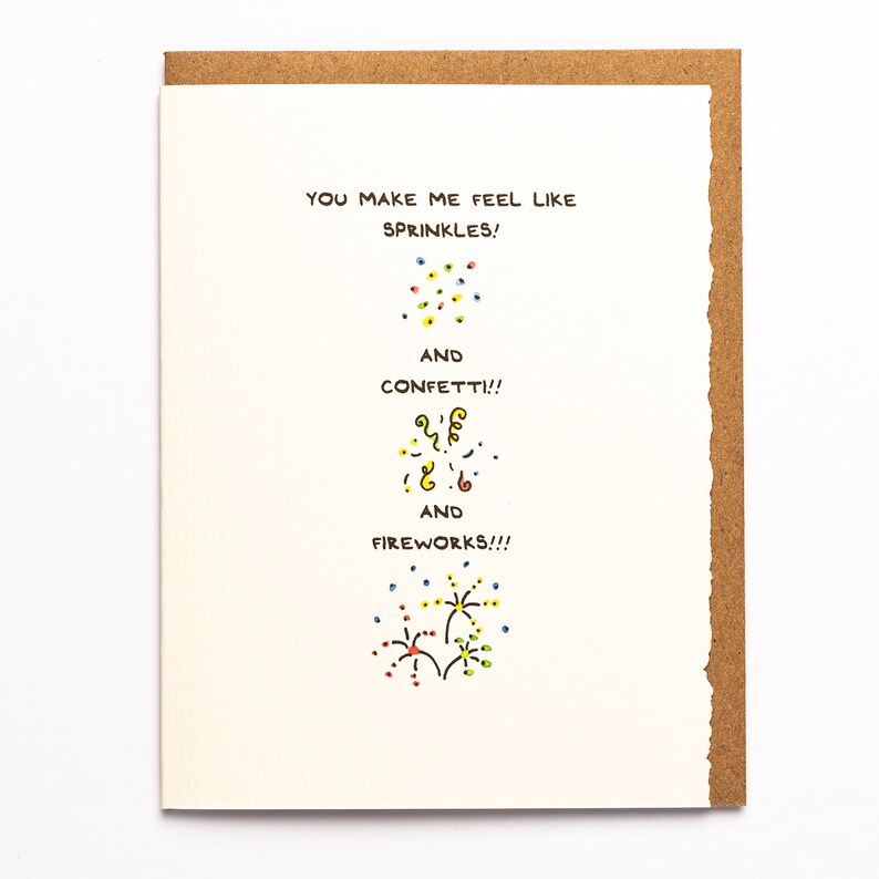 And Fireworks!! And Confetti! You Make Me Feel Like Sprinkles Greeting Card Cute Adorable Valentine paper made in Canada Toronto feelings
