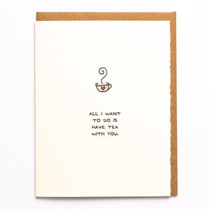 Carte romantique Tout ce que je veux faire, c'est prendre le thé avec vous Adorable adorable papier Kawaii sentiment pour la Saint-Valentin fabriqué au Canada Tasse à thé de Toronto, coeur en porcelaine