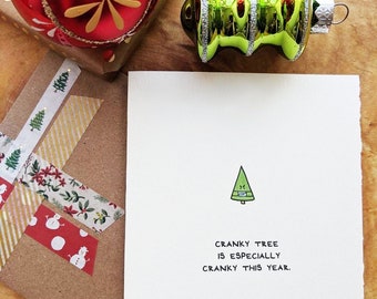 Cranky Tree Is Especially Cranky | Christmas greeting card | Covid greeting card | holiday card, made in Canada, love, cute, nice