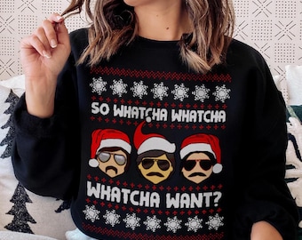 So Whatcha Want Christmas Sweatshirt, Funny Christmas T-Shirt, Retro Hip Hop Christmas Shirt, 90s Rap Xmas Gift, Funny Christmas Jumper