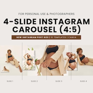 May include: Four-slide Instagram carousel template for personal use and photographers. The template is designed for a 4:5 aspect ratio and includes 10 templates. The text "NEW INSTAGRAM POST SIZE | 10 TEMPLATES | CANVA" is displayed at the top of the template.