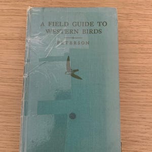 A Field Guide to Western Birds by Peterson 1961 3d Edition, Vintage Book on Birds, American Birds Guide, Antique Birdwatching Book