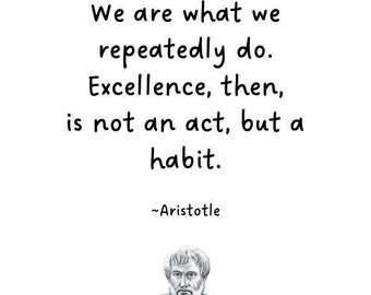 Citaat van Aristoteles, we zijn wat we herhaaldelijk doen, routine, gewoonte, beloningskaart inspiratie, motiverend