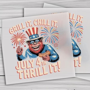 May include: Square cards with a cartoon illustration of a smiling ape wearing a patriotic hat and holding a hot dog and sparkler. Text reads "Grill It, Chill It, July 4th, Thrill It!" with fireworks in the background.