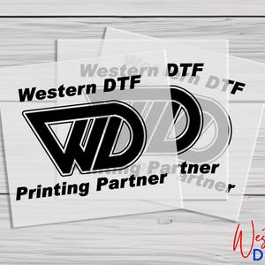 May include: Western DTF, a printing partner, is shown on a white background. The logo is a black and white stylized "WD" with the text "Western DTF" and "Printing Partner" below it.