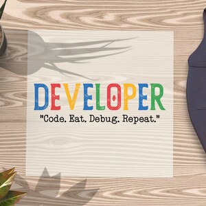 Developer Transfer, Code Eat Debug Repeat Decal, Funny Programmer, Software Developer Gift Iron On Decal, Funny Developer, Coding Humor afbeelding 4