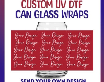 Personalized UV DTF Cup Wrap: Custom Stickers for 16/20 Oz Libbey Glass