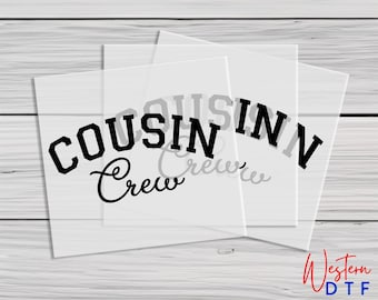 Cousin Crew Iron On Decals For Shirts, Cousin Reunion Matching Iron On Heat Transfer, Gift For Cousins, Cousin Crew Dtf, Personalized Decal