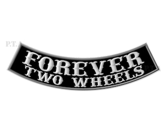 Patch bordado para motocicleta Forever Two Wheels XL Bottom Rocker