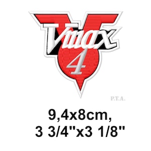 May include: Embroidered patch featuring the text "Vmax 4" in white, outlined in black, over a red background. The patch is shaped like a stylized V with a pointed bottom. The patch measures 3 3/4" x 3 1/8".
