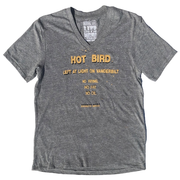 Brooklyn's HOT BIRD BBQ Vneck Tshirt in Grey