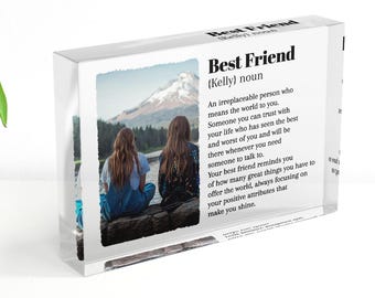 Personalised Best Friend Definition Thick Customized Acrylic Bestie Freestanding Plaque with Any Photo, Birthday Gift For Her, Bestie Gift