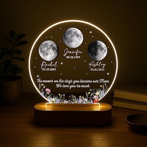 The Days You Became Our Mom, Custom Moon Phase by Date, Personalized Acrylic LED Night Light, Heartfelt Mother's Day Gift for Mom