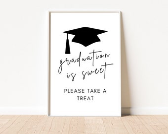 Graduation Is Sweet Take A Treat, Graduation Favors, Grad Buffet Sign, Graduation Party Decorations, High School Grad - PRINTABLE page sheet