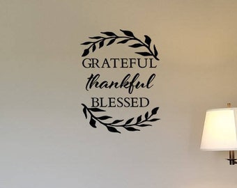 Grateful Thankful Blessed Wall Decal/ Christian Wall Words Quote/ Inspirational Wall Sticker/Harvest Thanksgiving Fall Decal