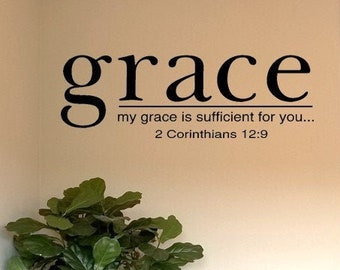 My Grace is Sufficient for You Wall Decal, Christian Wall Words, 2 Corinthians 12:9 Decal Sticker, Bible Scripture Decal, Grace Decal Sign