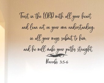 Trust in the Lord With All Your Heart Wall Decal / Scripture Wall Words / Proverbs 3: 5-6 Decal / Christian Decal Gift / Proverbs Wall Decal
