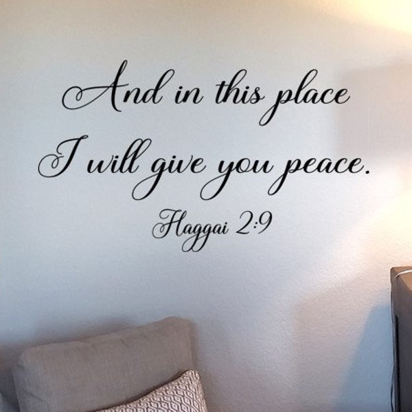 Christian Wall Decal / I will give you peace Wall Decal / Haggai Scripture Decal / Christian Wall Words / Bible Scripture Decal