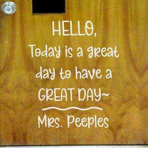 Personalized Classroom Hello Sign / School Classroom Decal / School Office Decal Sign / Teacher Name Decal / Classroom Welcome Decal Sign