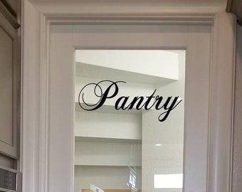 Pantry Wall Decal / Kitchen Decal / Pantry Wall Sticker / Pantry Decal Sign / Kitchen Decor Wall Hanging