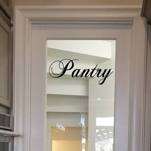 Pantry Wall Decal / Kitchen Decal / Pantry Wall Sticker / Pantry Decal Sign / Kitchen Decor Wall Hanging