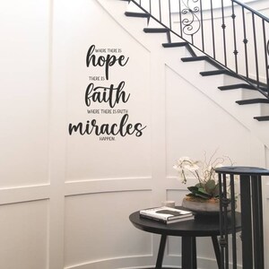 Hope Faith and Miracles Wall Decal / Inspirational Decal Sticker / Decal for Home or Church / Positive Decal / Motivational Vinyl Decal