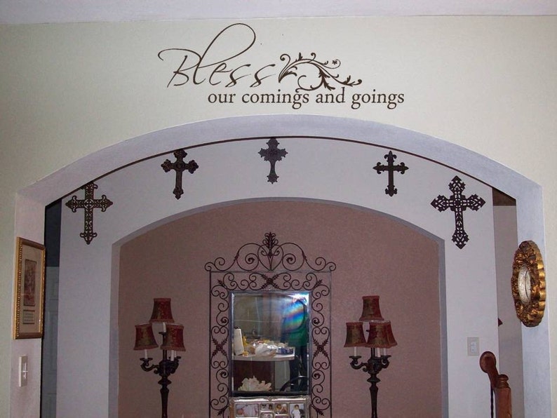 Wall Decal Quote Wall Transfer Bless Our Comings and Goings Etsy