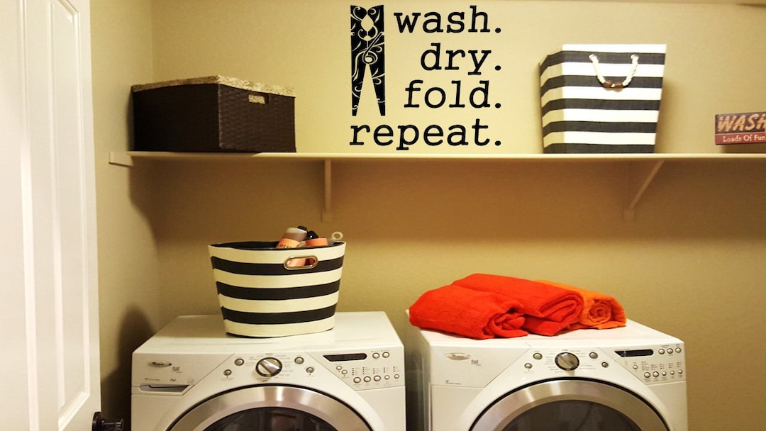 Wash, Dry, Fold & Repeat Clothespin Laundry Wall Decal - Etsy