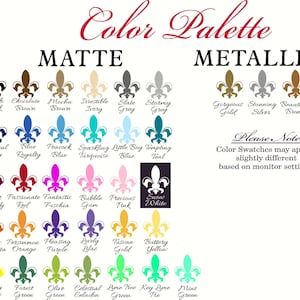 Puede incluir: Carta de colores con 30 muestras de colores diferentes. Cada muestra de color es una forma de flor de lis con un nombre debajo. Los colores se dividen en dos categor&iacute;as: Mate y Met&aacute;licos. La carta incluye colores como Negro Tuxedo, Marr&oacute;n Chocolate, Marr&oacute;n Mocha, Marfil Irresistible, Gris Pizarra, Gris Tormenta, Oro Magn&iacute;fico, Plata Impresionante y Bronce Hermoso.