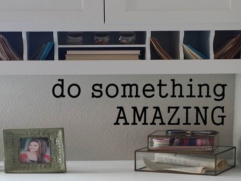 Do Something Amazing Wall Decal/Wall Words/Wall Transfer ...