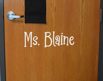 Elementary School Office Decal Sign / Whimsical Teacher Name Decal / Teacher Name Door Decal Sticker / PreK Classroom Desk Whiteboard Decal