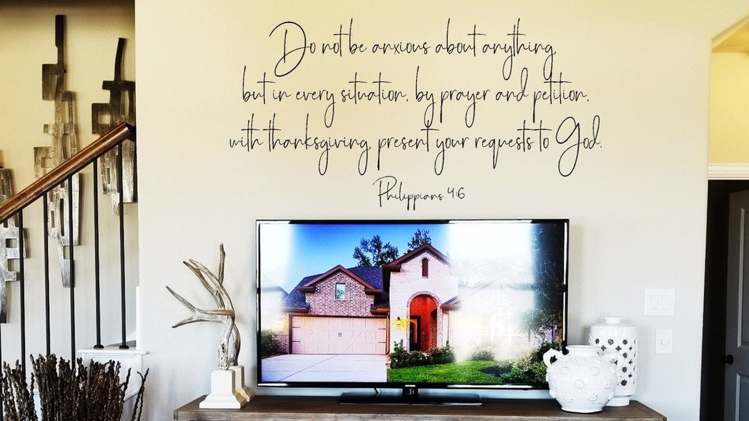 Do Not Be Anxious About Anything Wall Decal / Philippians 4:6 Decal ...