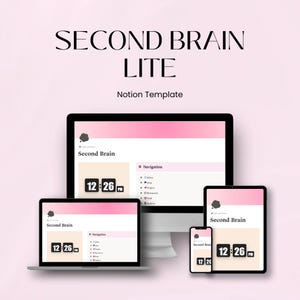 May include: A digital product display featuring the text "SECOND BRAIN LITE Notion Template." The image showcases the template on a laptop, desktop monitor, tablet, and smartphone, all displaying a pink and white interface with a clock that reads 12:26.