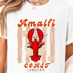 Amalfi Coast Lobster shirt  seafood t-shirt retro summer shirt coastal aesthetic vintage inspiration lobster shirt Nautical Fisherman Style