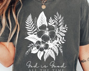Gott ist gut Blumen T-Shirt: Christliches Boho Tee