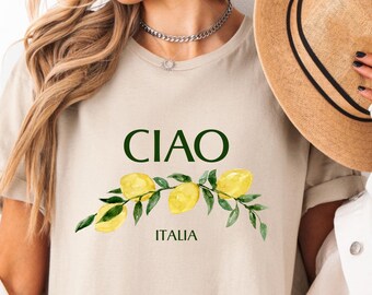 Ciao T-shirt Italy Shirt Italian T-shirt Italian Ciao Shirt Italy Lemon Shirt Botanical Retro Shirt Summer Beach T-Shirt Amalfi Coast Italy
