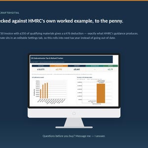 May include: A computer monitor displaying the CIS Subcontractor Tax & Refund Tracker software interface. The screen shows financial data, bar charts, and tax calculations. Text includes 'Checked against HMRC's own worked example, to the penny.'
